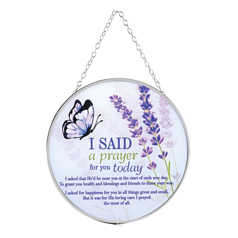 Hanging round suncatcher with butterfly, purple blossoms, chain, and 'I Said a Prayer' text