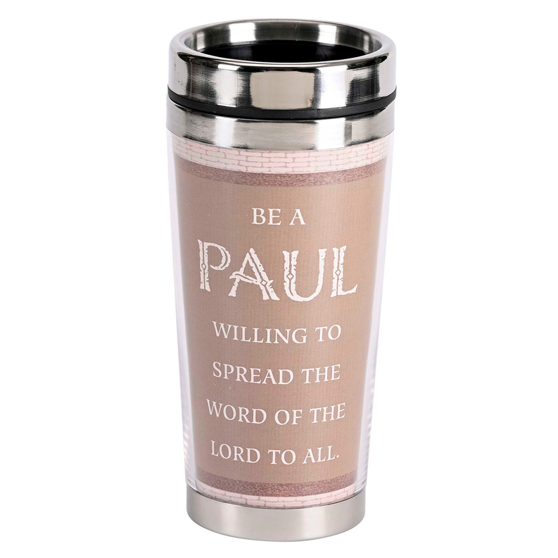 Stainless steel travel mug with BE A PAUL quote on pink-beige body, black lid