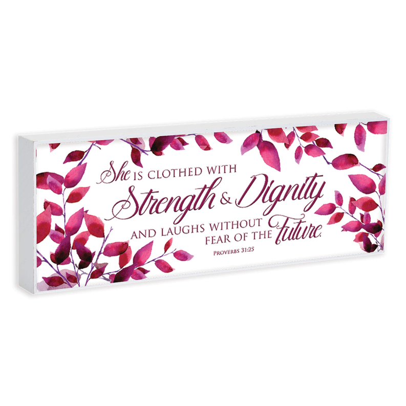 Rectangular tabletop plaque with pink leaf border and scripture quote, 'Proverbs 31:25'.