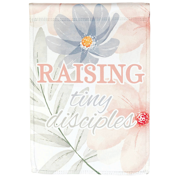 Flag-style banner with pastel floral and "Raising tiny disciples" print
