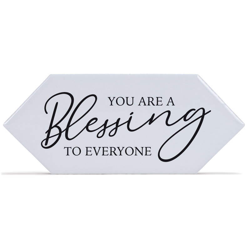 Hexagon tabletop white tile with black message “You are a Blessing to everyone”