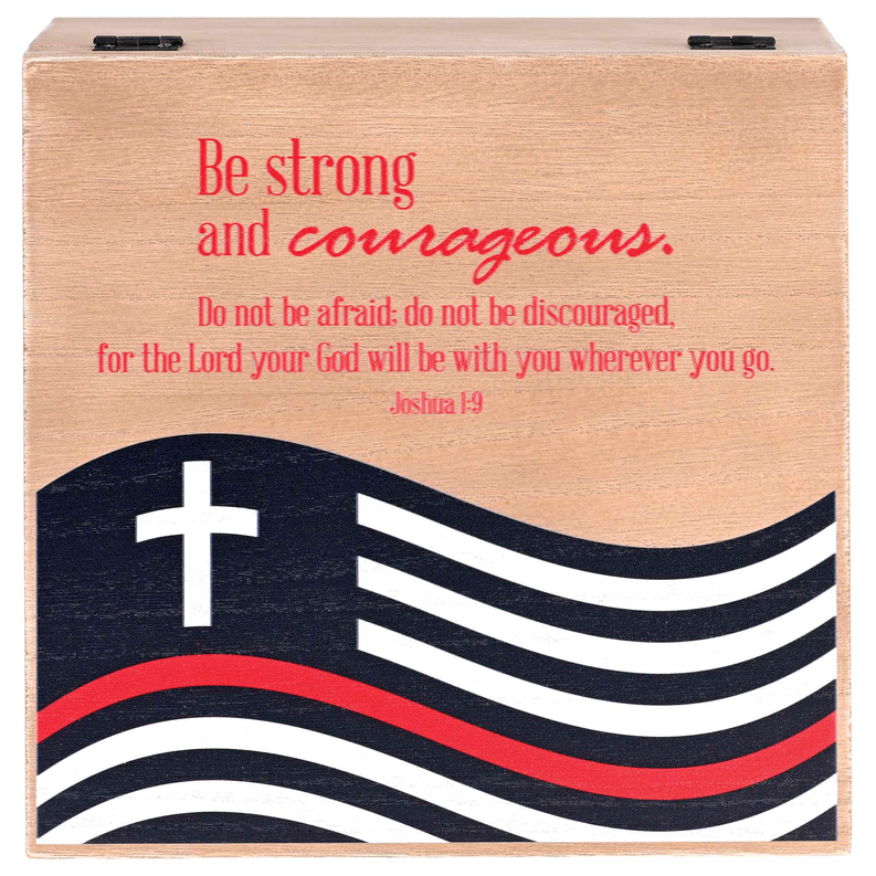 Firefighter keepsake box front with 'Be strong and courageous' verse and flag design.