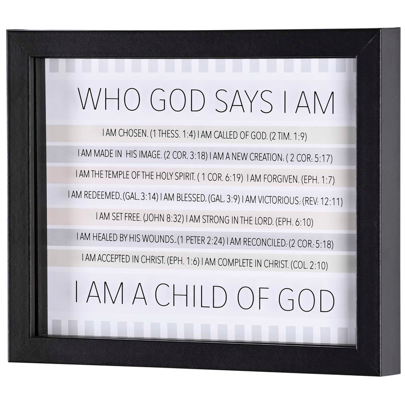 Framed wall art with black frame: "WHO GOD SAYS I AM" and "I AM A CHILD OF GOD"