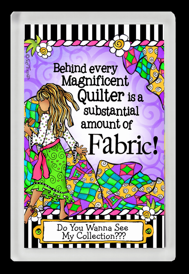 Quilt-themed magnet with colorful patchwork illustration and readable quote text