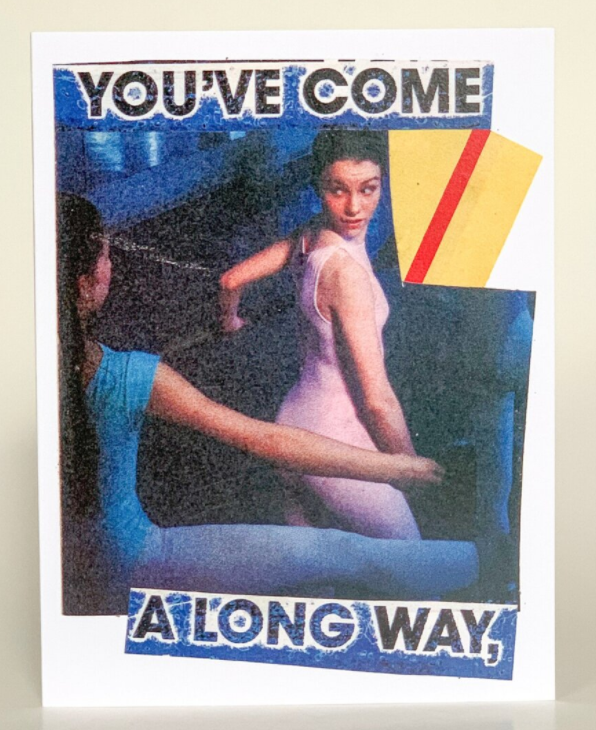 Greeting card front with “You've come” and “a long way” text over colorful collage