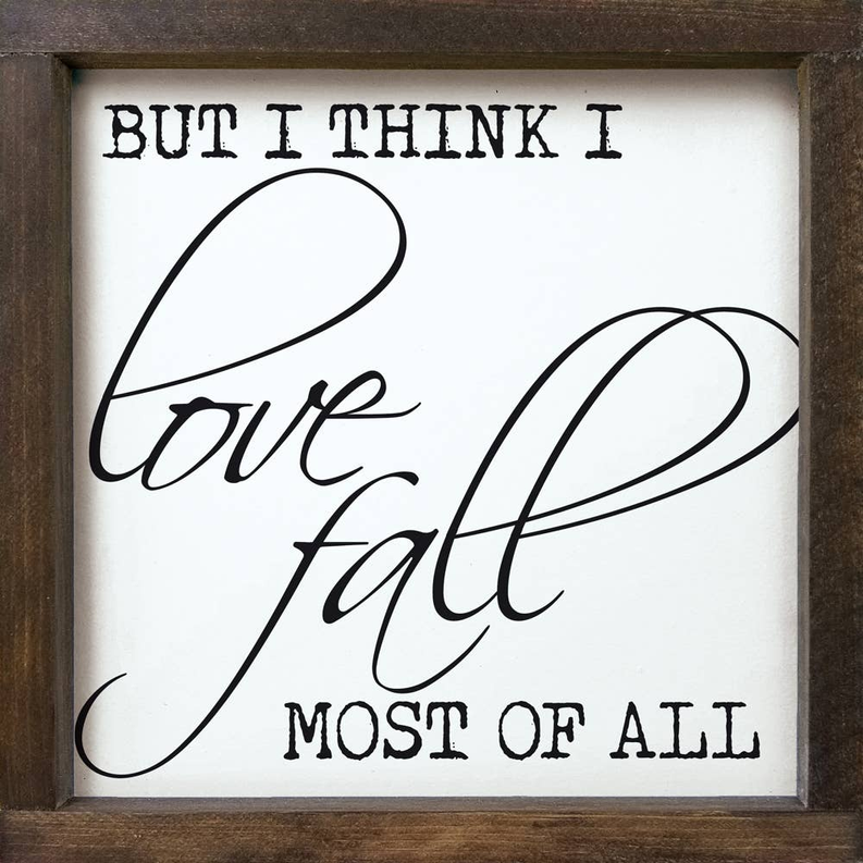 Framed wall art print with handwritten quote: "love fall most of all"