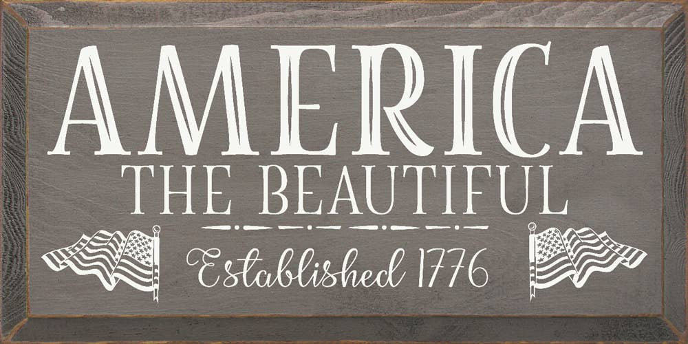 America The Beautiful framed sign with AMERICA THE BEAUTIFUL and Established 1776 text