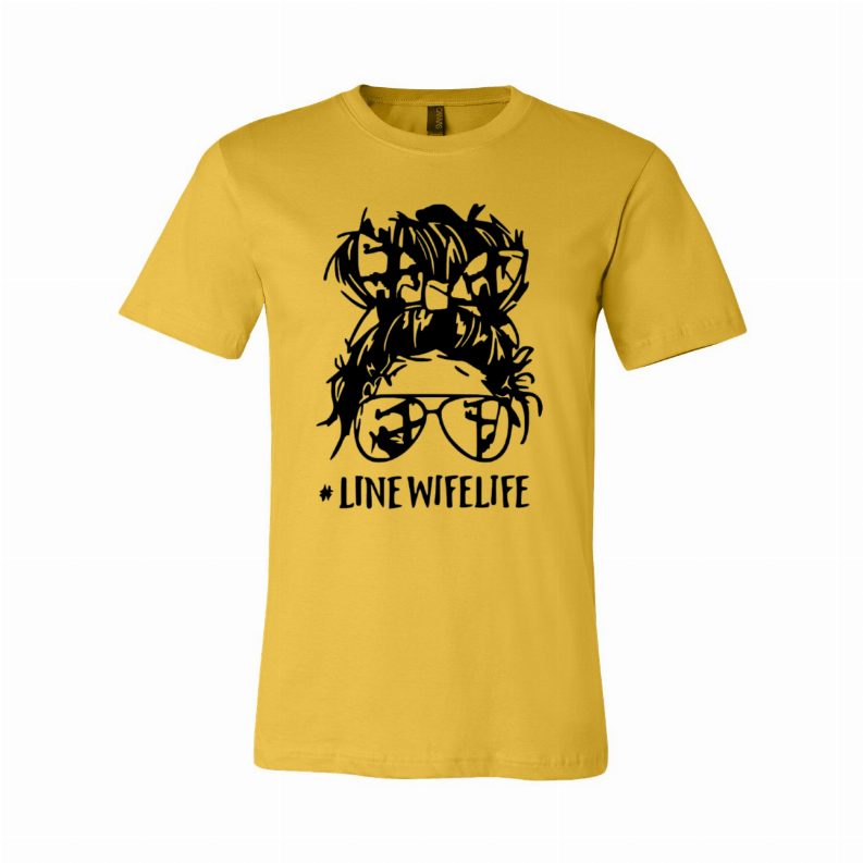 #LineWifeLife T-Shirt - Women's Fashion