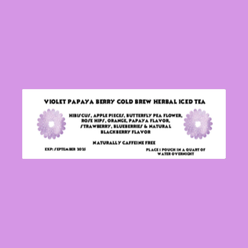 Violet Papaya berry cold brew herbal iced tea pouch label