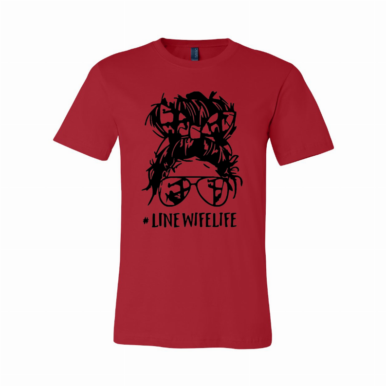 #LineWifeLife T-Shirt - Women's Fashion