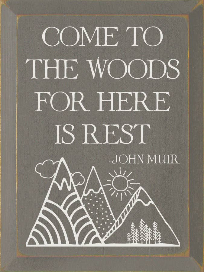 Come to the Woods Wood Sign - Home Decor