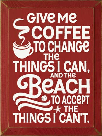 Red wood coffee sign with bold white quote text and cup illustration