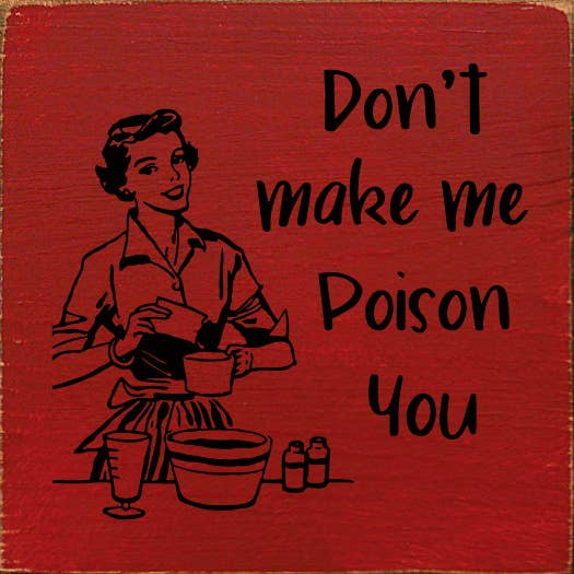 Red graphic wall art with cartoon figure and text "Don’t make me Poison You".