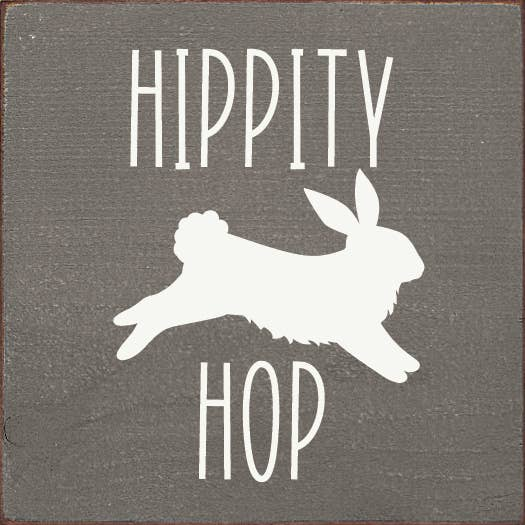 Square dark gray sign with white bunny graphic and Hippity Hop lettering