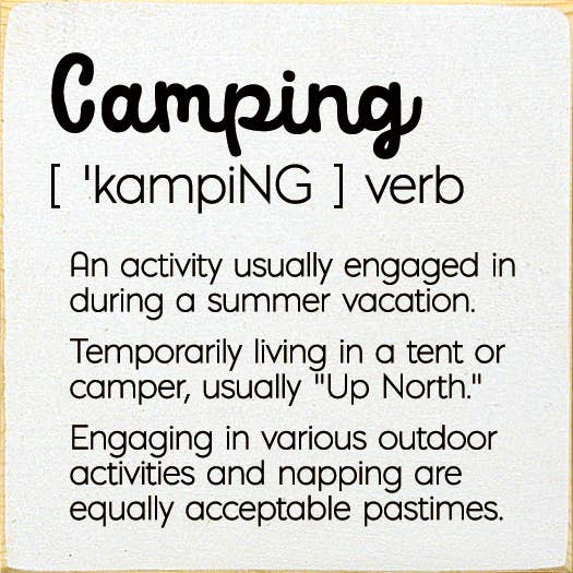 Camping - An activity uaually engaged in during a.. - Home Decor