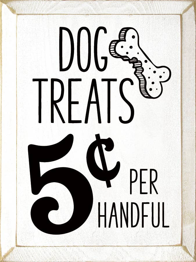 Dog treats 5¢ per handful treat box with bold black text and dog icon