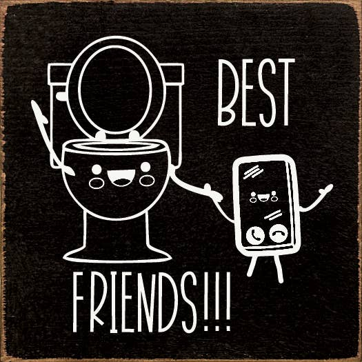 Best Friends (image of toilet and phone) - Home Decor