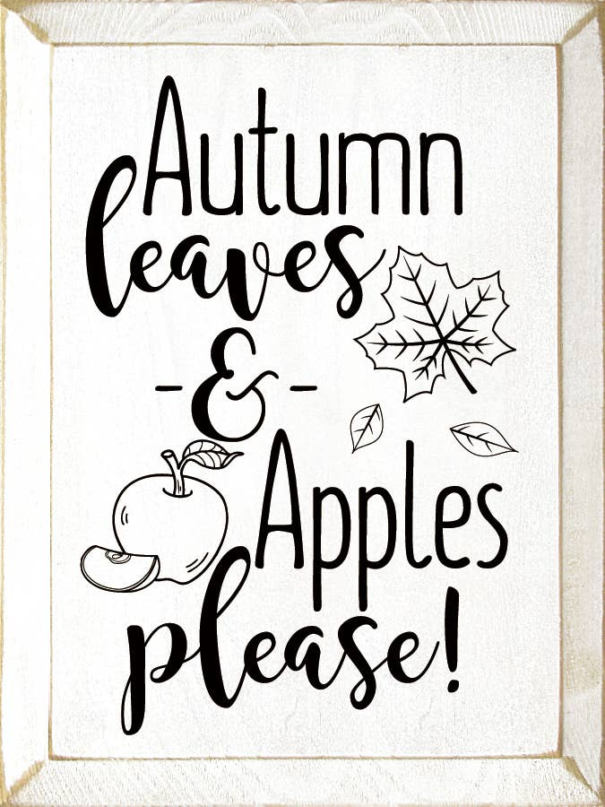 Autumn Leaves & Apples Please! - Home Decor