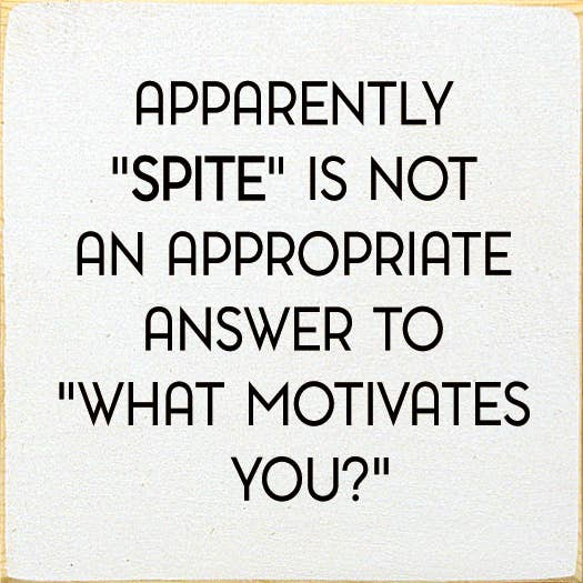 White square typography quote print with 'Spite' text in black