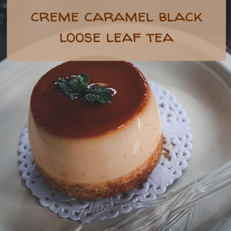 Creme Caramel Black Loose Leaf Tea  (1 oz or 2 oz) - 1 / 1 oz - Food & Drink