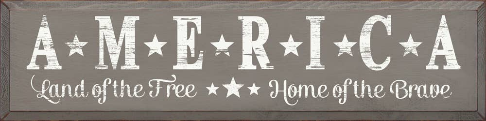 America Land Of The Free, Home Of The Brave - Home Decor