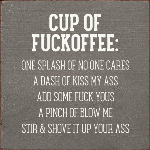 Gray coaster with bold white 'CUP OF F*CKOFFEE' quote text