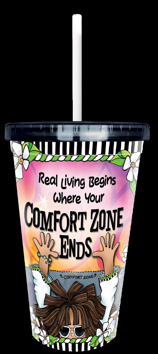 Printed travel cup front with 'Comfort Zone Ends' graphic, black lid and white straw