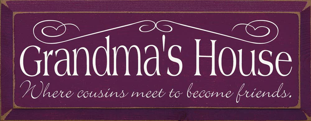 Purple decorative wall sign with Grandma's House and cousins meet to become friends text