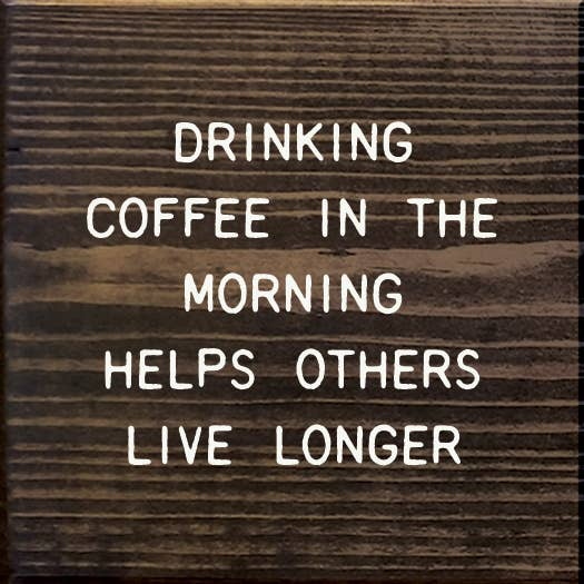 Drinking Coffee In The Morning Helps Others Live Longer - Home Decor
