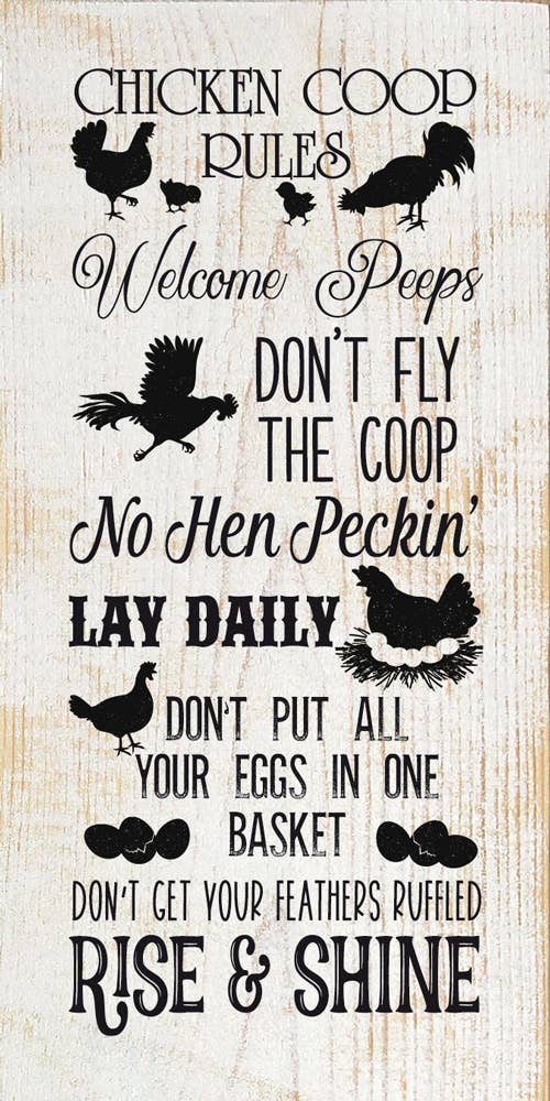 Chicken coop rules welcome peeps sign with black rooster silhouettes and text