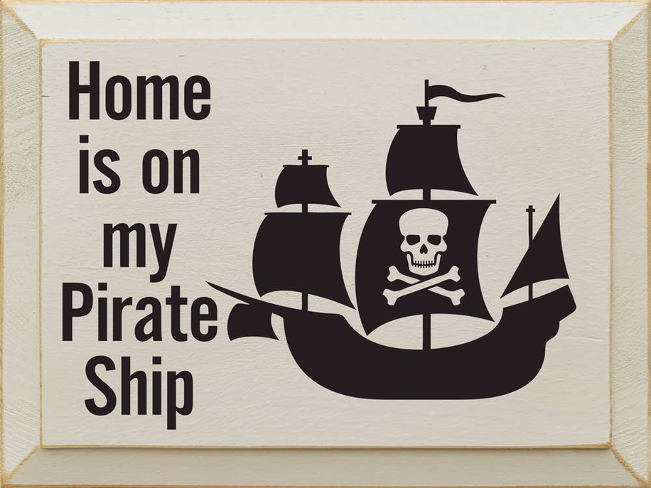 Ivory framed wall art with pirate ship silhouette and 'Home is on my Pirate Ship'