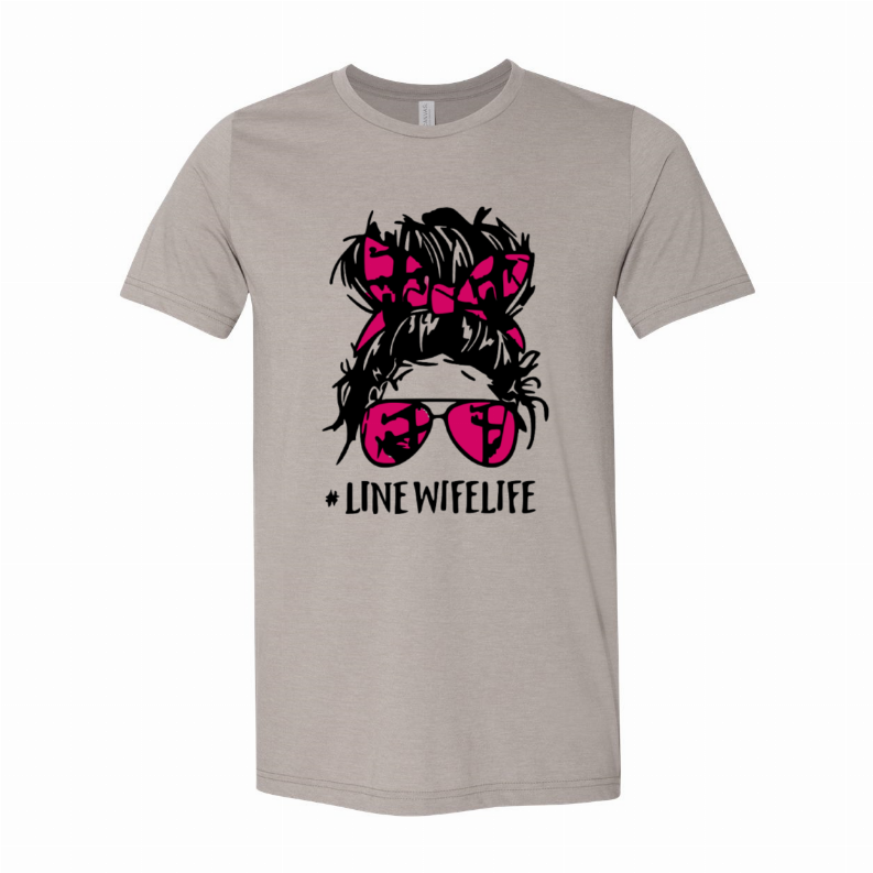 #LineWifeLife T-Shirt - Women's Fashion