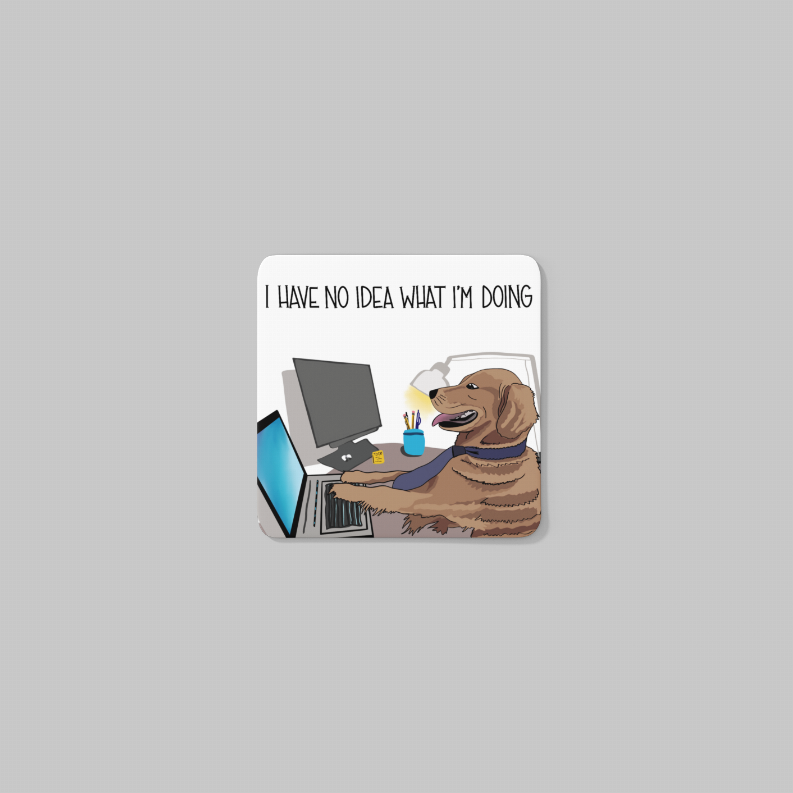"I have no idea what I'm doing" Dog Meme - Coaster - Kitchen | 15-Days, Home & Garden, Kitchen