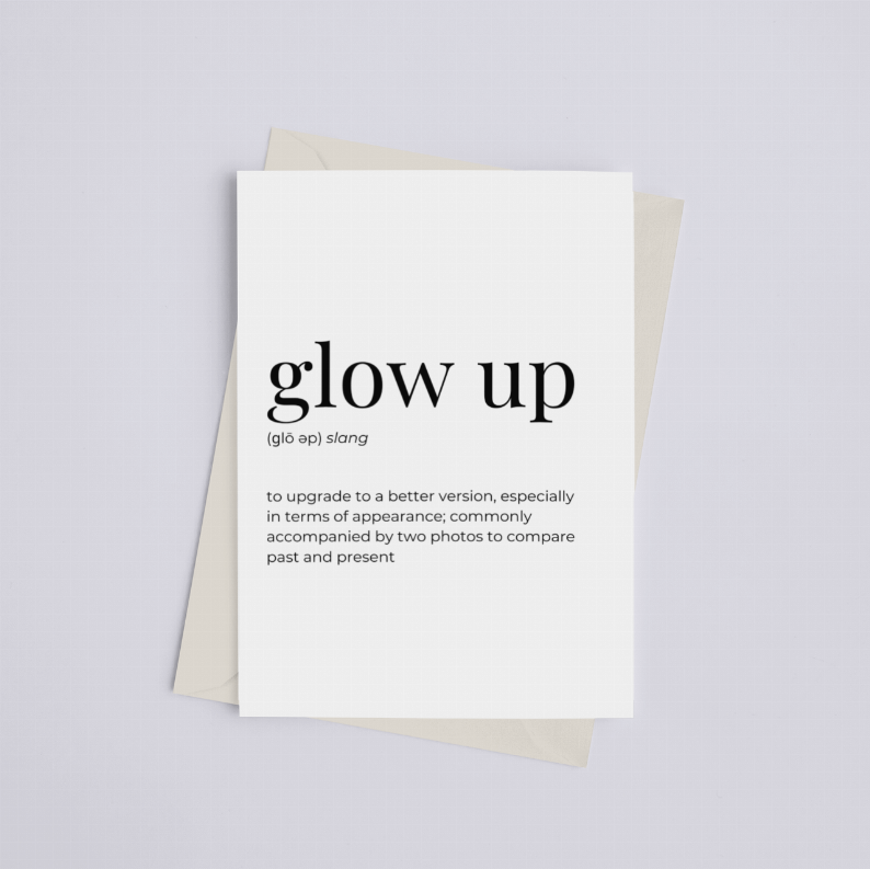 White greeting card print with “glow up” title and small description text.