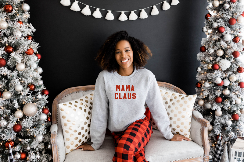 Light gray sweatshirt with long sleeves and red 'MAMA CLAUS' front lettering
