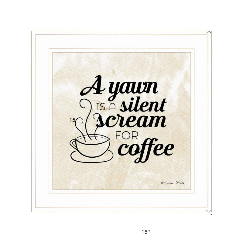 A Silent Scream For Coffee 1 White Framed Print Wall Art