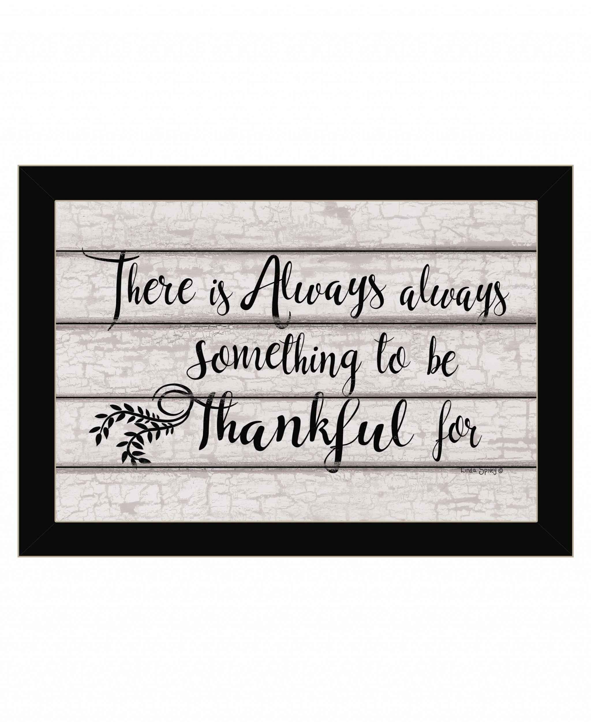 Always Thankful 1 Black Framed Print Wall Art