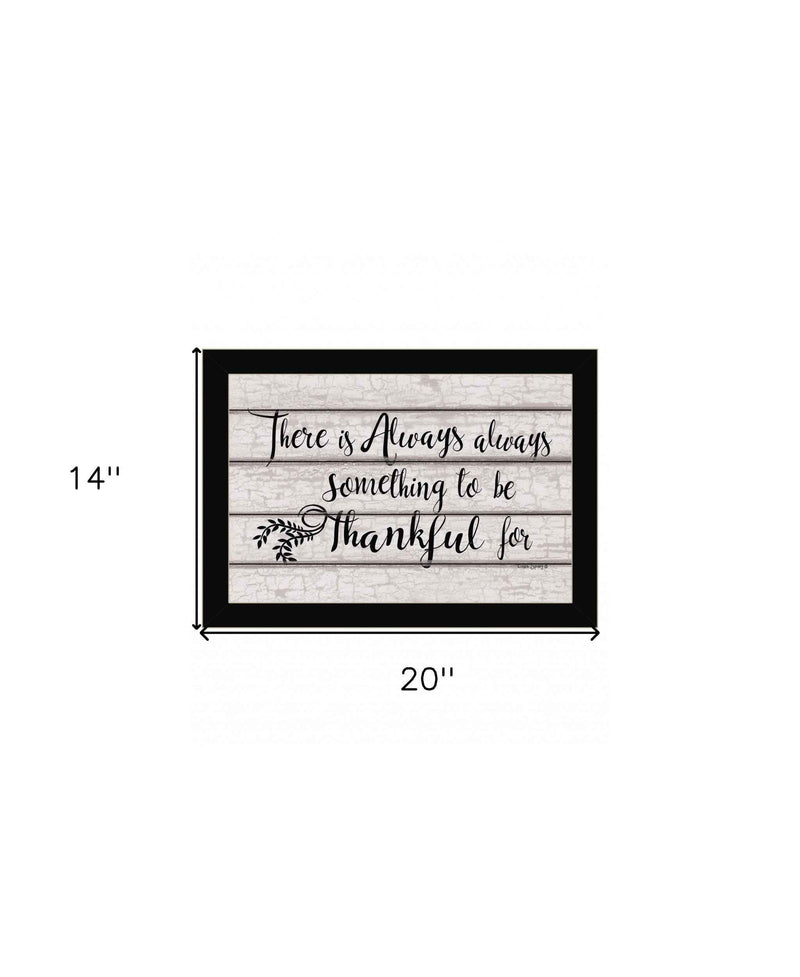 Always Thankful 1 Black Framed Print Wall Art
