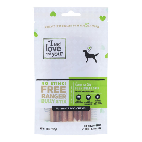 I And Love And You Dog Chews - No Stink Free Ranger Bully Stix - Beef - 5 Count - Case Of 6 - GreatEagleInc