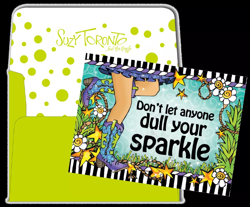 Note card with floral and stars border, text: “Don’t let anyone dull your SPARKLE.”