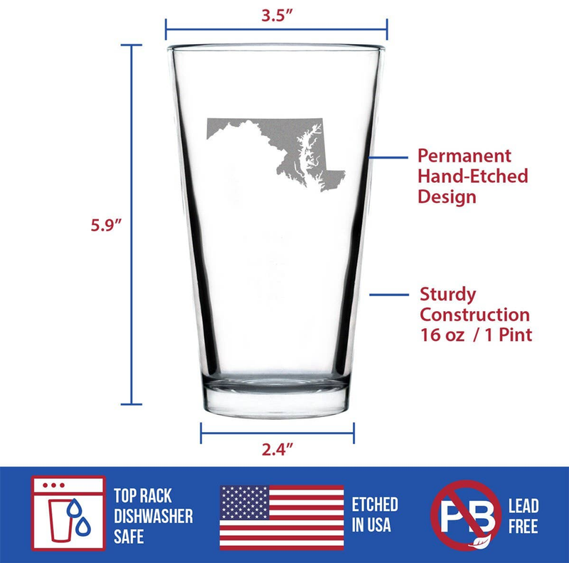 Clear 16 oz pint glass with etched Maryland outline; sturdy build, top-rack dishwasher safe