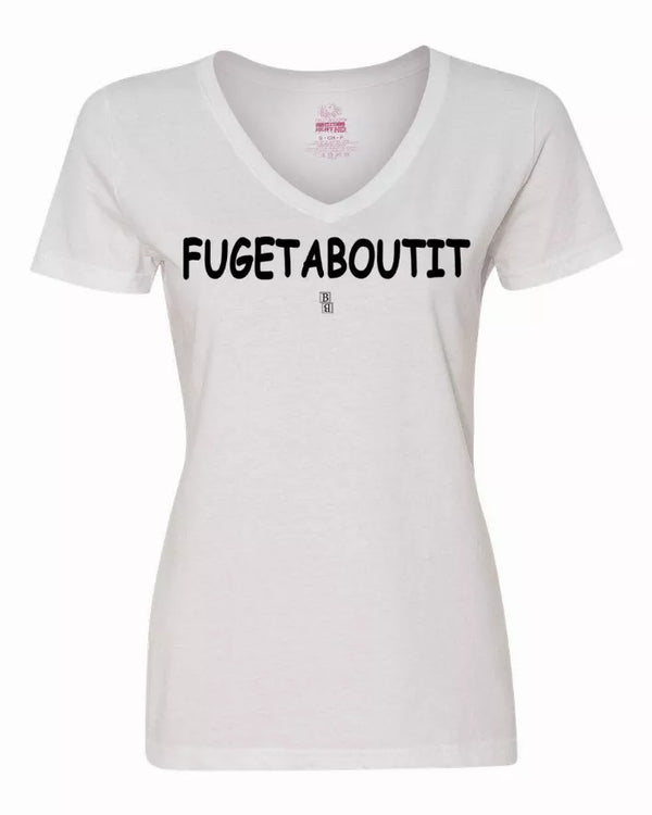 Women's V-neck T-shirt with FUGETABOUTIT text, short sleeves, white