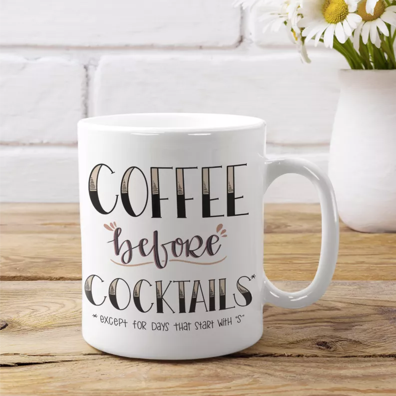 Coffee Before Cocktails Coffee Mug - Drinkware