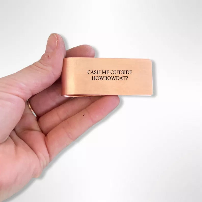 Cash Me Outside Money Clip - Bags & Wallets