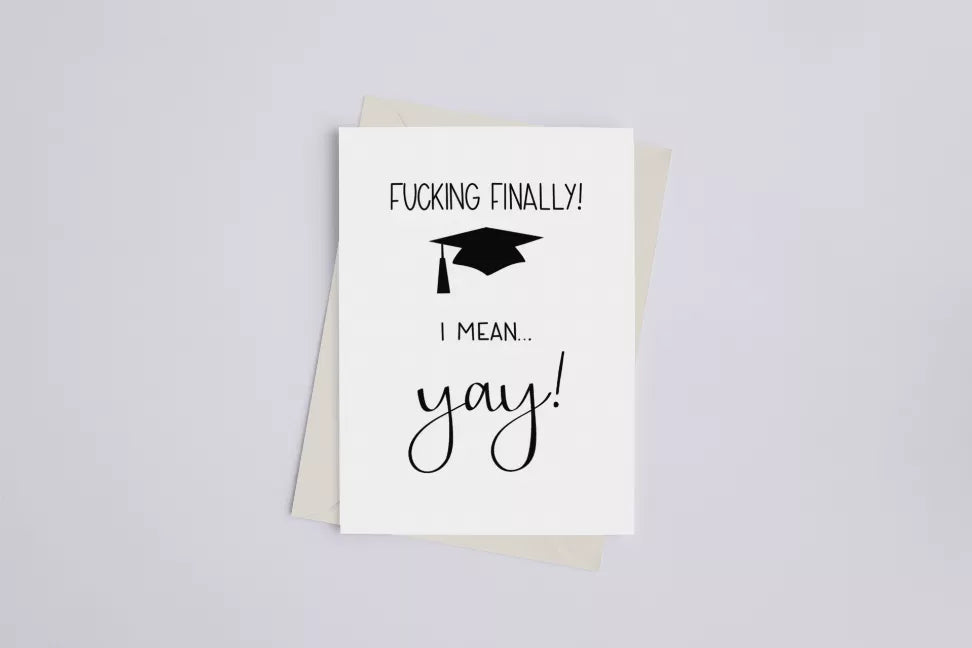 Graduation greeting card front with 'FUCKING FINALLY!' and graduation cap; kraft envelope