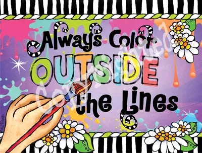 Colorful note cards with flowers and text "Always color outside the lines"