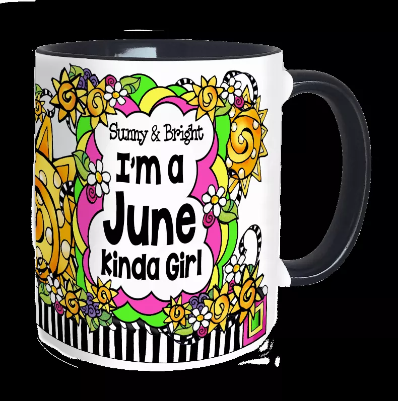 Ceramic mug with black handle, white body, colorful floral text "I'm a June kinda Girl"