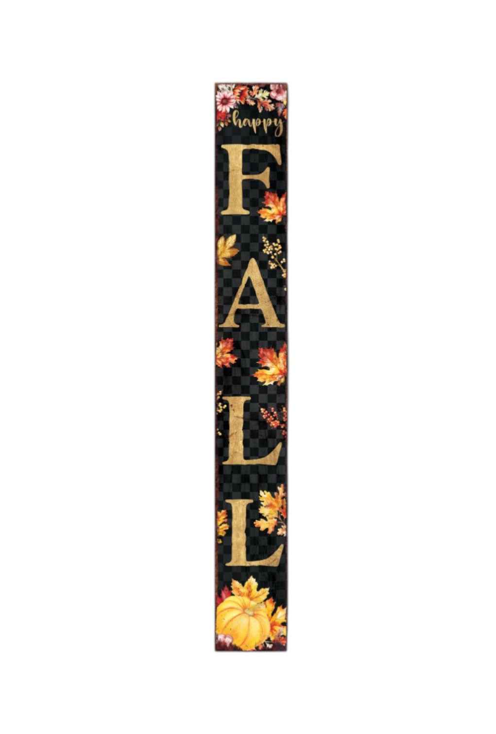 72" Black Gold And Orange Solid Wood Happy Fall Porch Sign