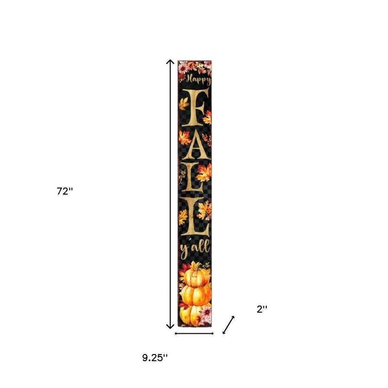 72" Black Gold And Orange Solid Wood Happy Fall Porch Sign