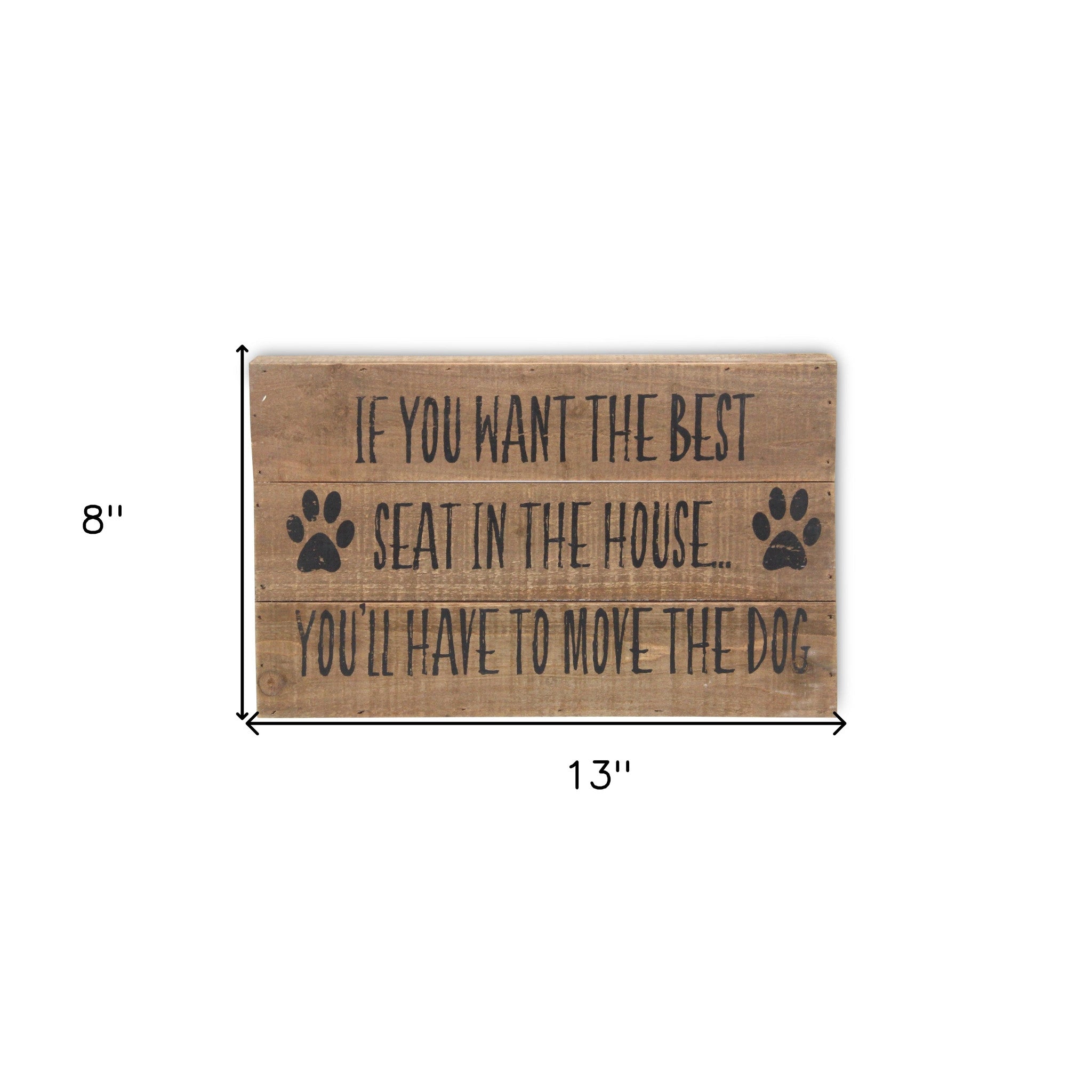 8" X 13" Brown Move The Dog Wood Wall Decor - Home & Garden